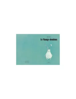 Moulin Roty Livre Le mange-doudous de Béziat - L'école des loisirs Sale