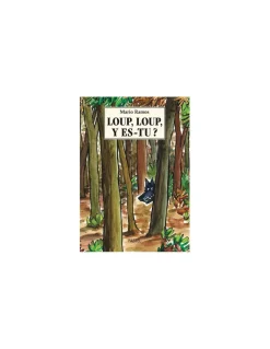Moulin Roty Livre Loup, Loup, y es-tu ? - L'école des loisirs Clearance