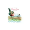 Moulin Roty Livre Minusculette la fée du jardin - L'école des loisirs Hot