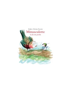 Moulin Roty Livre Minusculette la fée du jardin - L'école des loisirs Hot