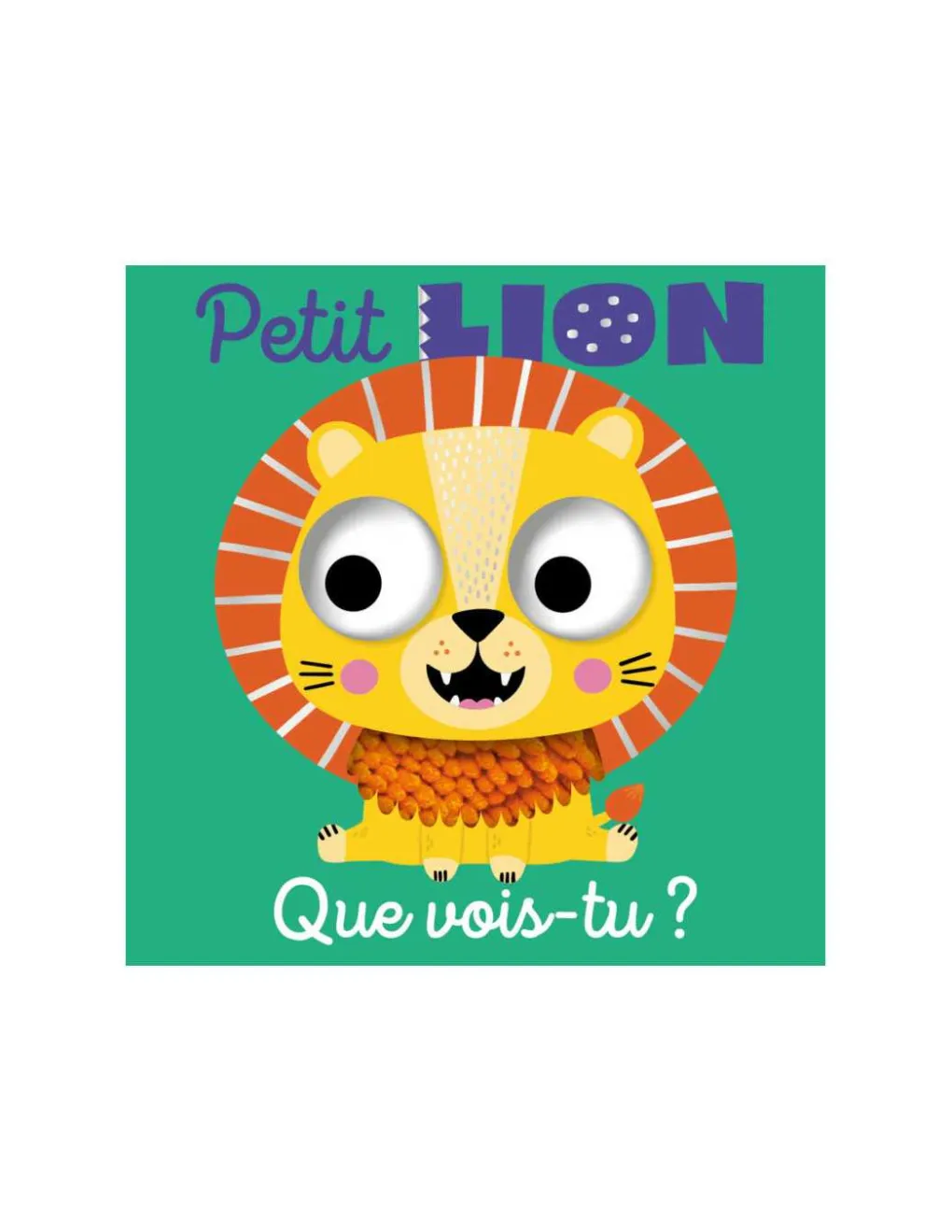 123 Soleil Livre Que vois-tu, petit lion ? - ! New