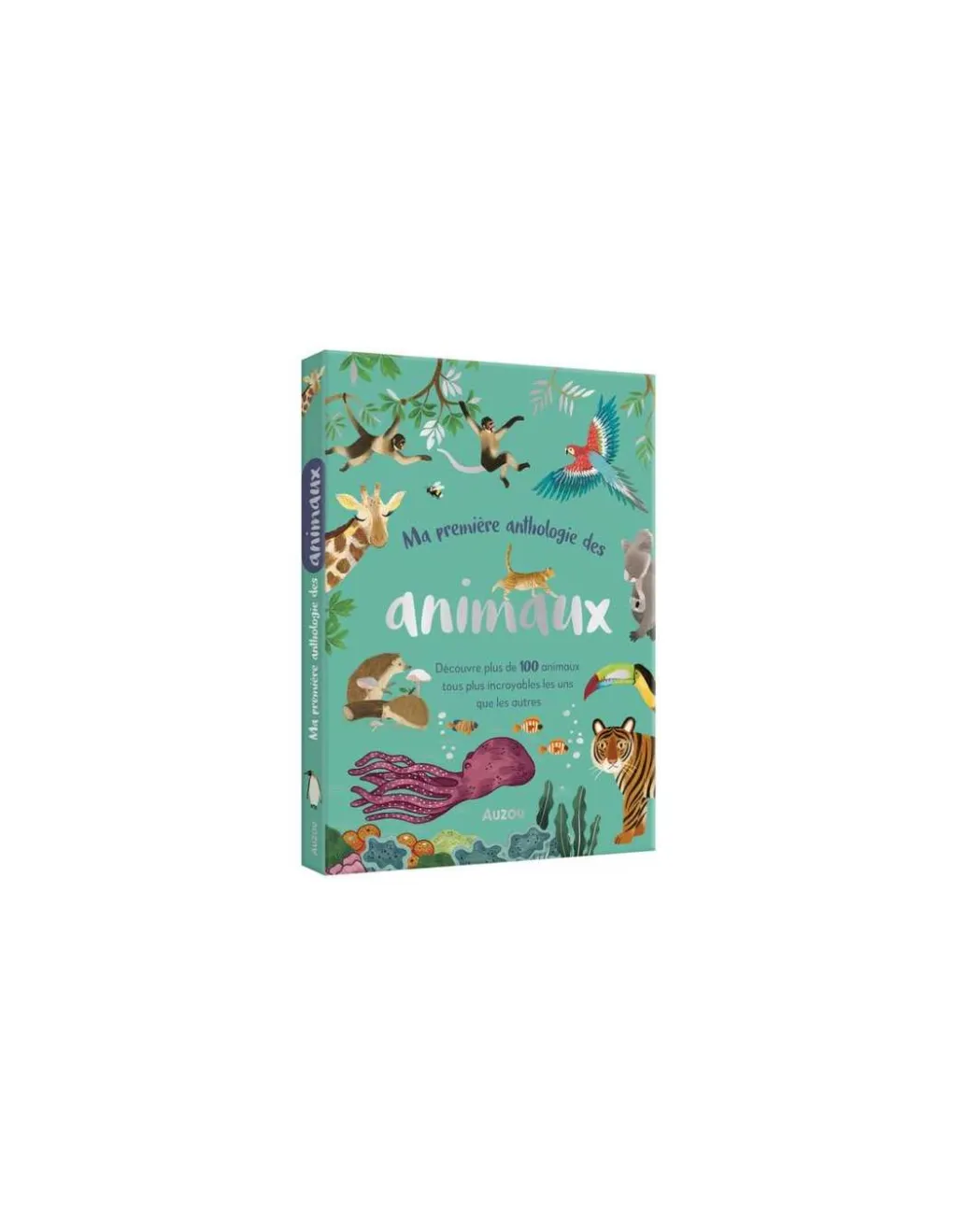 Auzou Ma première anthologie des animaux - Hot